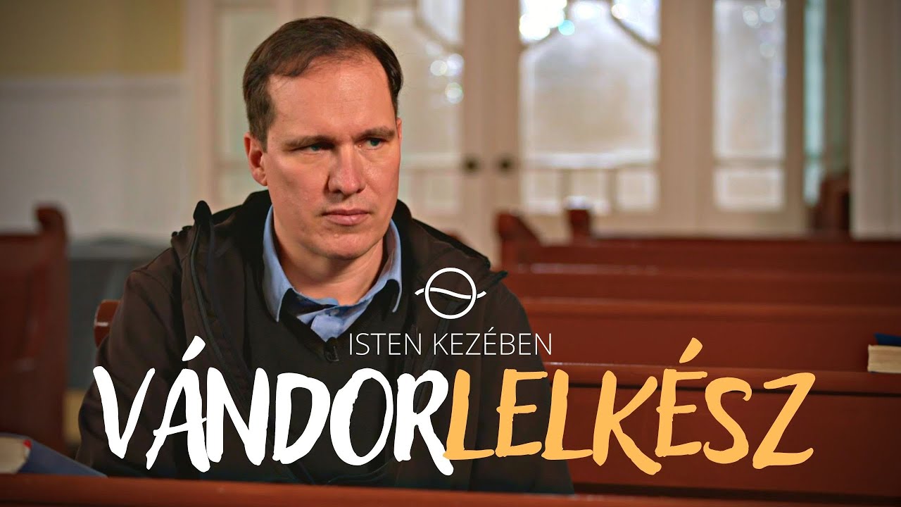 indexkép: Isten kezében: Gerlai Pál vándorlelkész