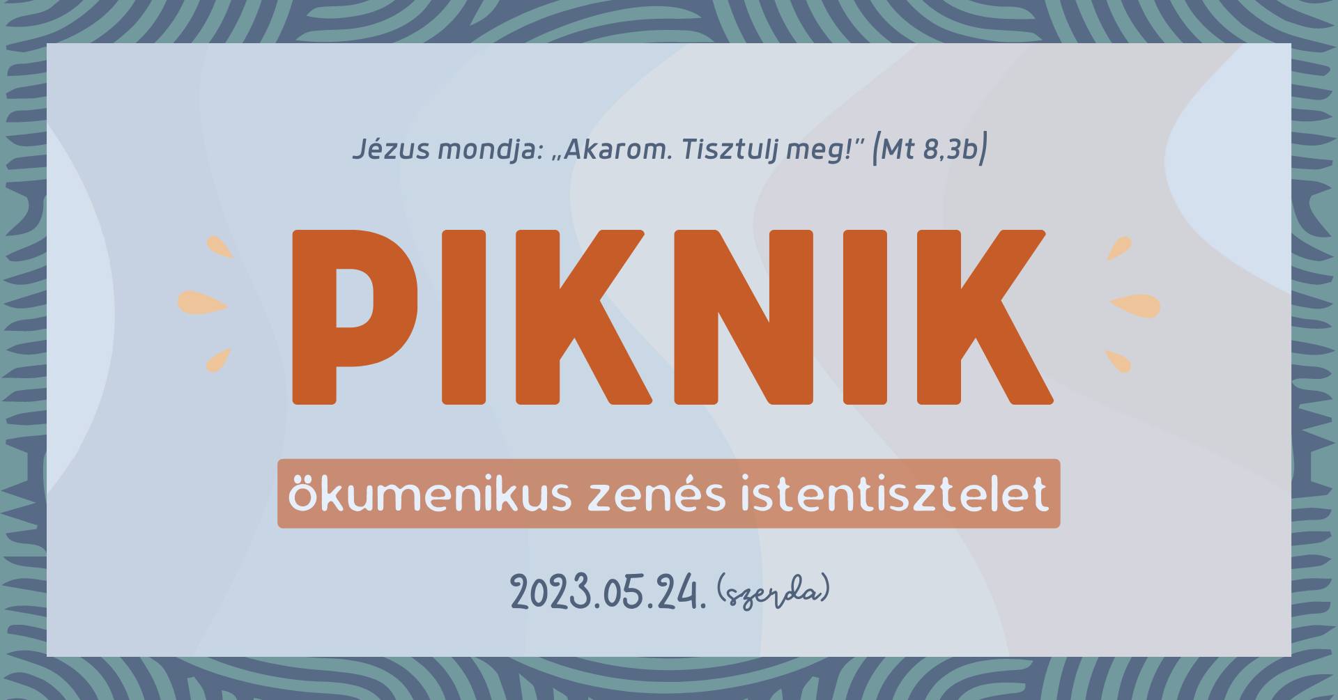 PIKNIK – ökumenikus zenés istentisztelet