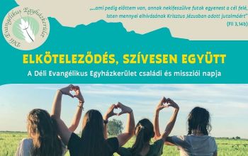 A Déli Evangélikus Egyházkerület missziói napja