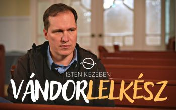 indexkép: Isten kezében: Gerlai Pál vándorlelkész